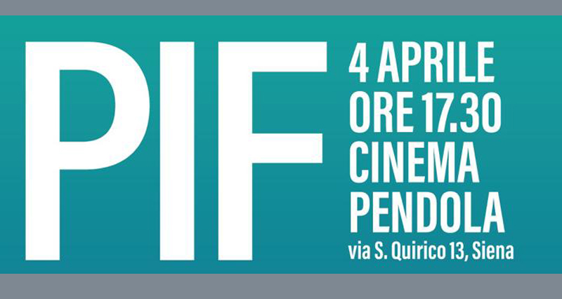 PIF IL 4 APRILE AL CINEMA PENDOLA